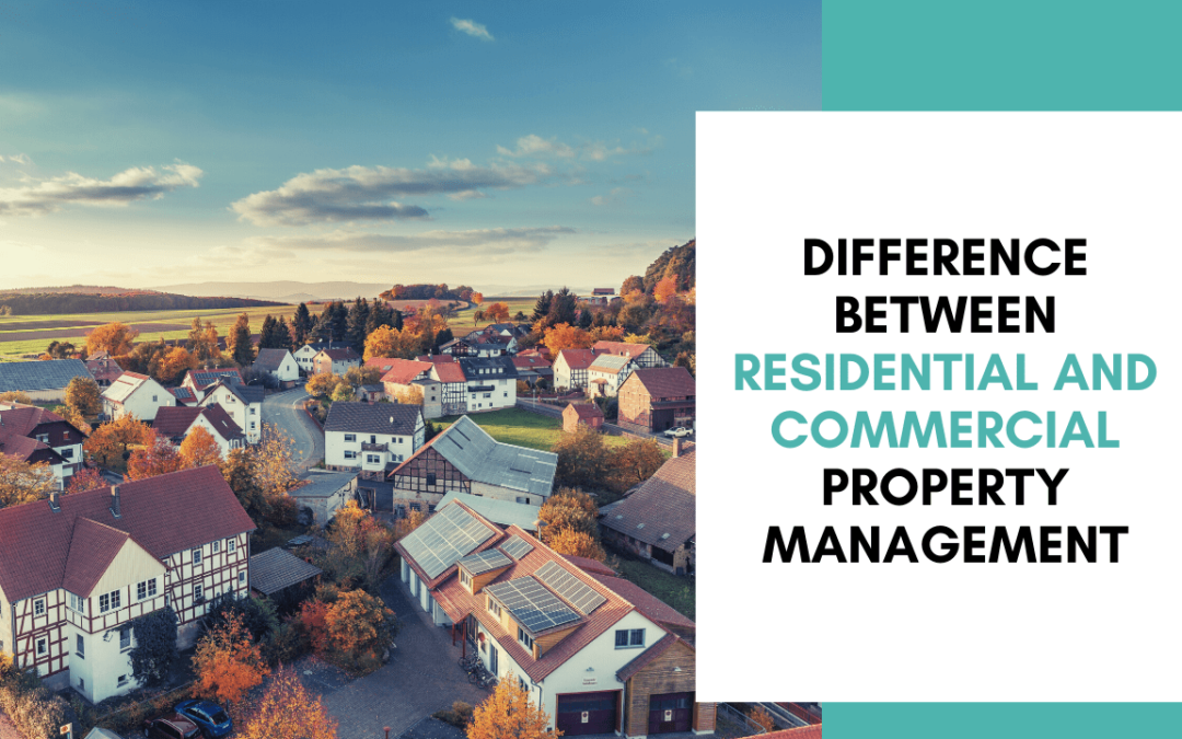 What are the Differences Between Baltimore Residential and Commercial Property Management?