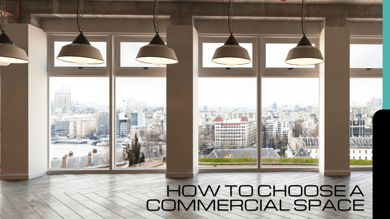  How to Choose a Commercial Space - Article banner