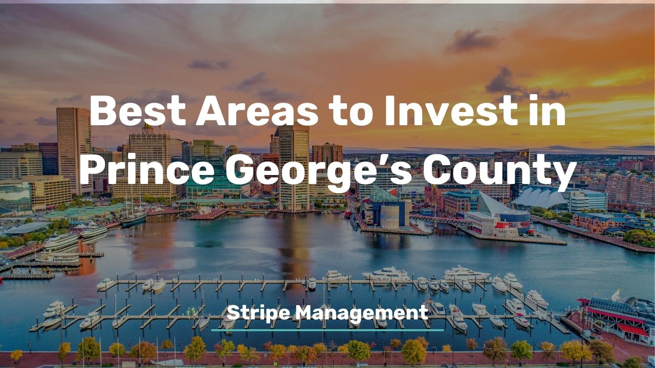 Best Areas to Invest in Prince George’s County