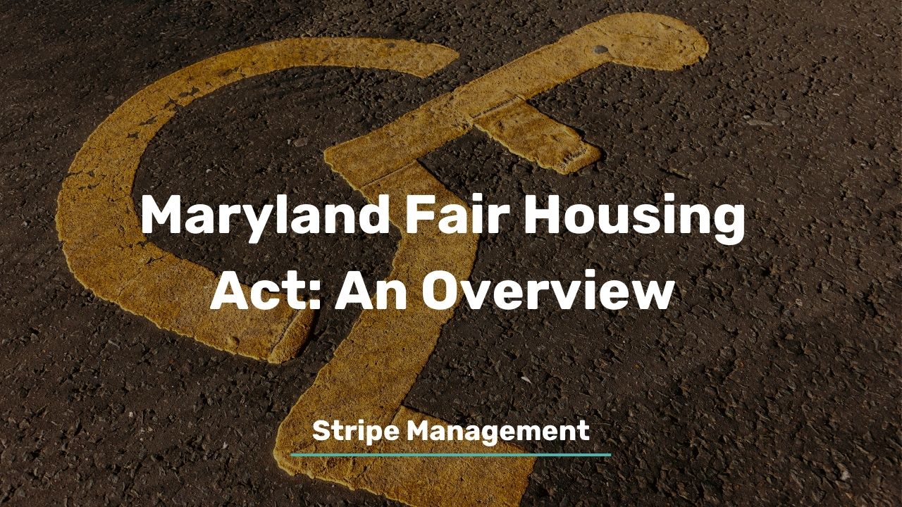 Maryland Fair Housing Act: An Overview